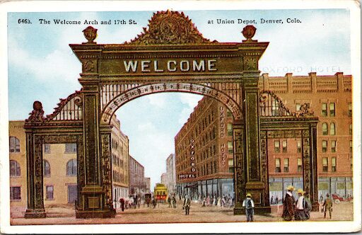 Welcome Early postcard of The Welcome Arch at Union Depot