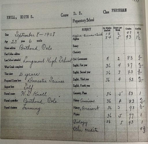 Edith’s transcript upon entering Colorado Agricultural College, Sept. 1908
